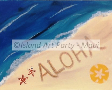Painting Maui Sand Aloha